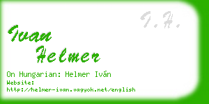 ivan helmer business card